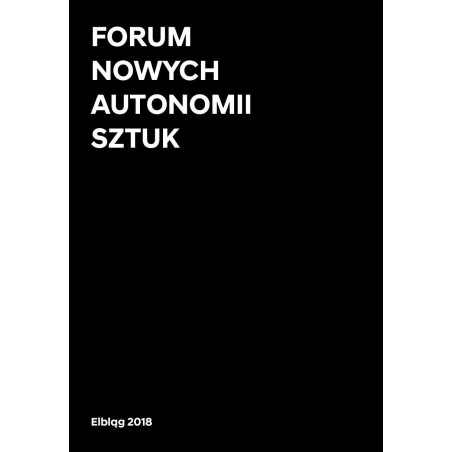Forum Nowych Autonomii Sztuk